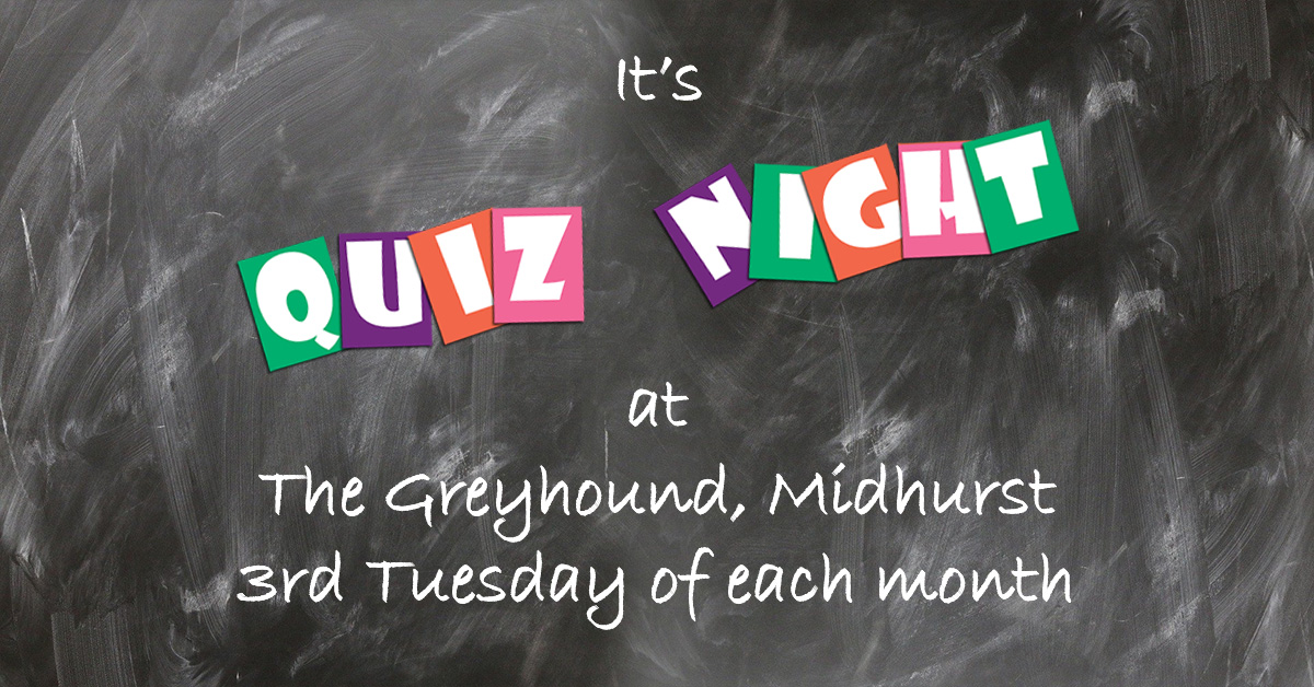 It's Quiz Night at the Greyhound, Midhurst
